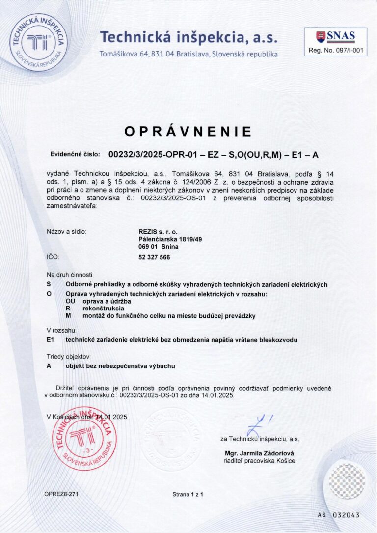Oprávnenie od Technickej inšpekcie SR – odborné prehliadky, opravy a montáž elektrických zariadení REZIS s. r. o.